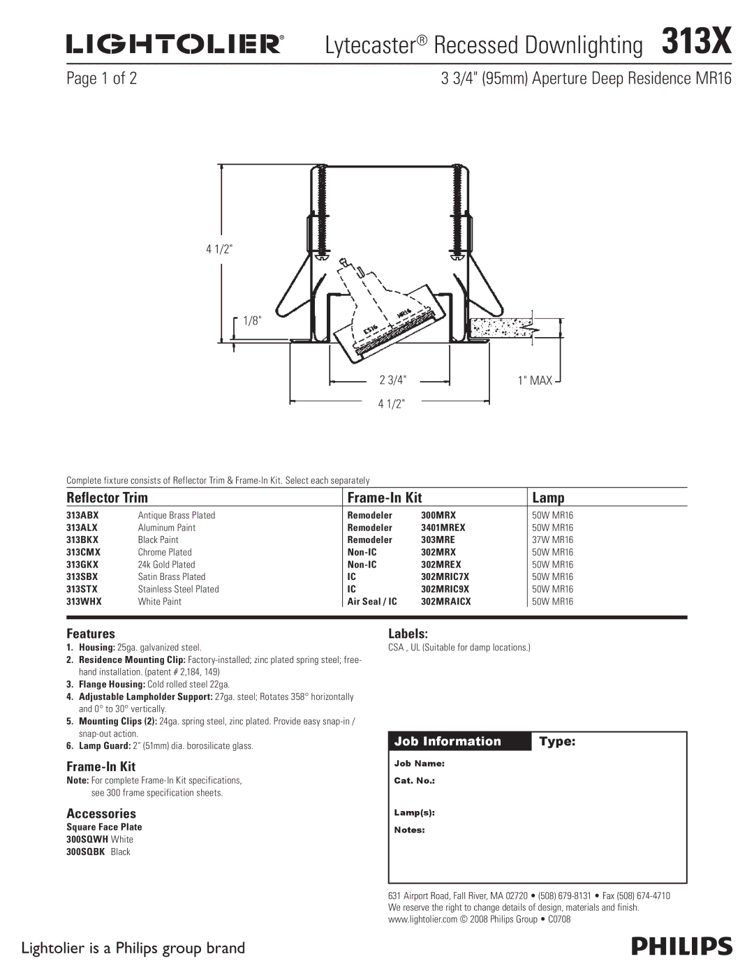 Lightolier 313X specifications Lytecaster Recessed Downlighting , 4 95mm Aperture Deep Residence MR16 